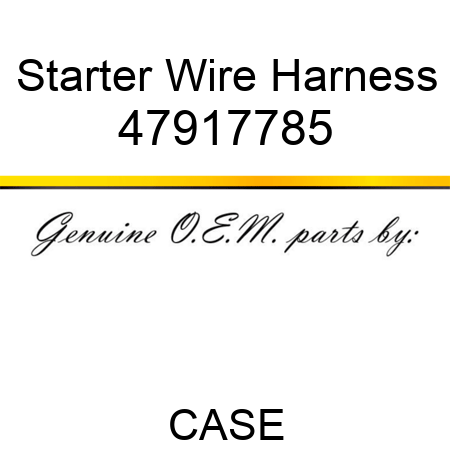 Starter Wire Harness 47917785