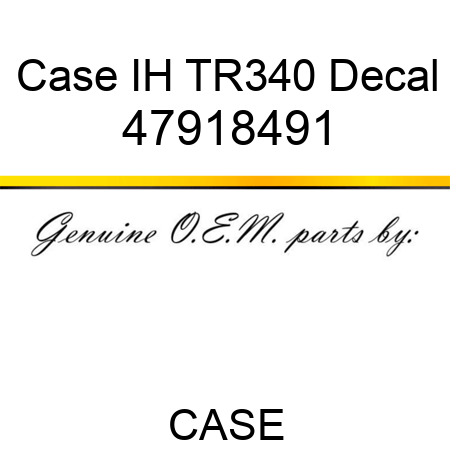 Case IH TR340 Decal 47918491