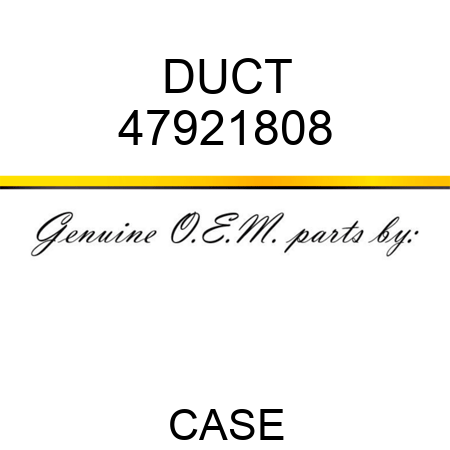 DUCT 47921808