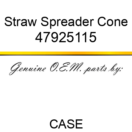 Straw Spreader Cone 47925115