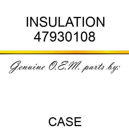 INSULATION 47930108