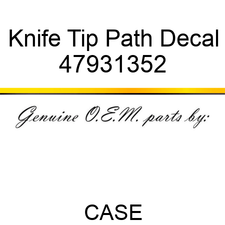 Knife Tip Path Decal 47931352
