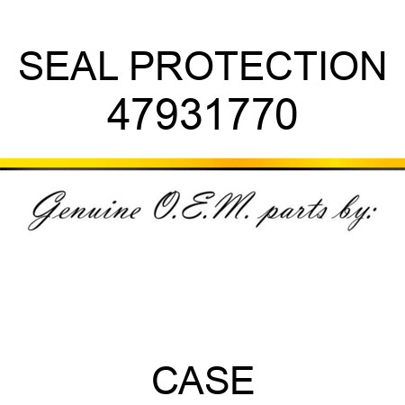 SEAL PROTECTION 47931770