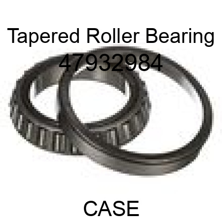 Tapered Roller Bearing 47932984