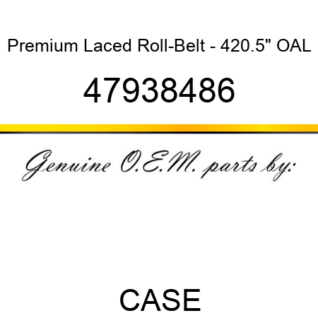 Premium Laced Roll-Belt - 420.5" OAL 47938486