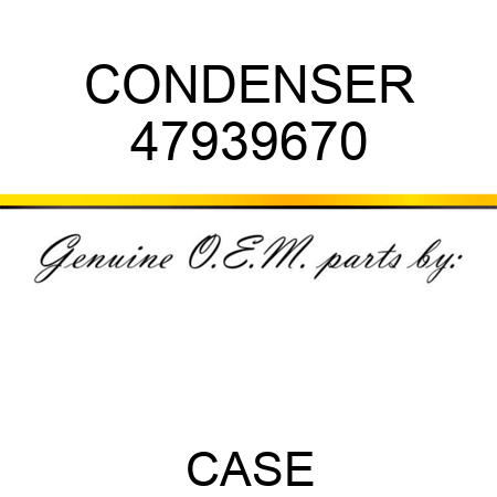 CONDENSER 47939670