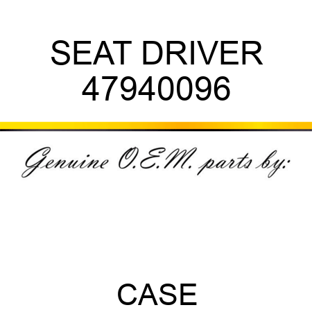 SEAT, DRIVER 47940096