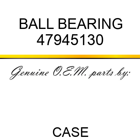 BALL BEARING 47945130
