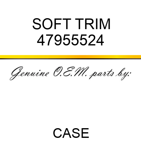 SOFT TRIM 47955524
