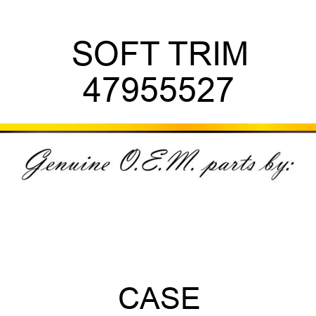 SOFT TRIM 47955527