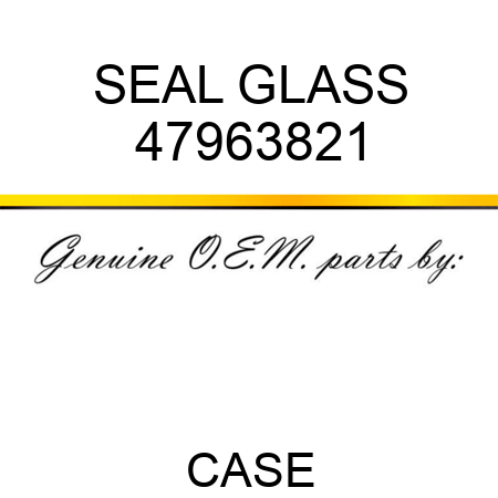 SEAL, GLASS 47963821