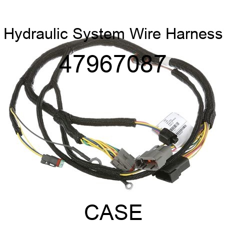 Hydraulic System Wire Harness 47967087
