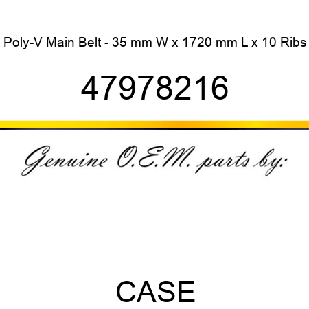 Poly-V Main Belt - 35 mm W x 1720 mm L x 10 Ribs 47978216