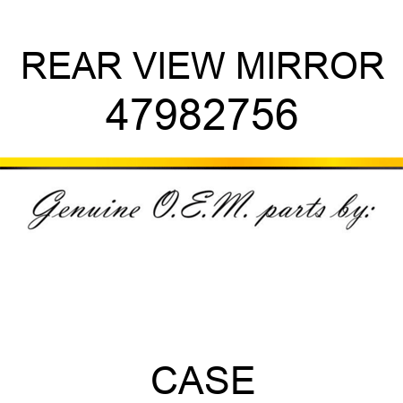 REAR VIEW MIRROR 47982756