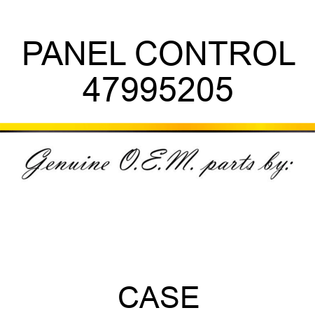 PANEL, CONTROL 47995205
