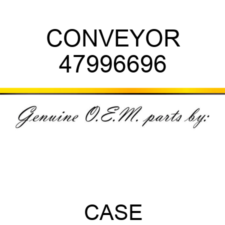 CONVEYOR 47996696