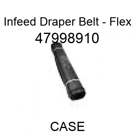 Infeed Draper Belt - Flex 47998910