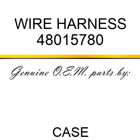 WIRE HARNESS 48015780