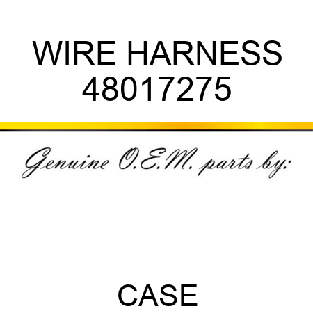 WIRE HARNESS 48017275
