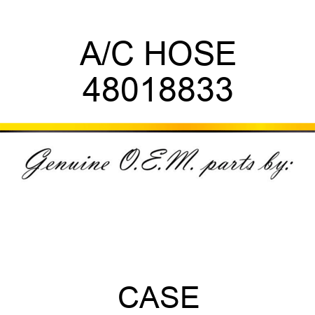 A/C HOSE 48018833