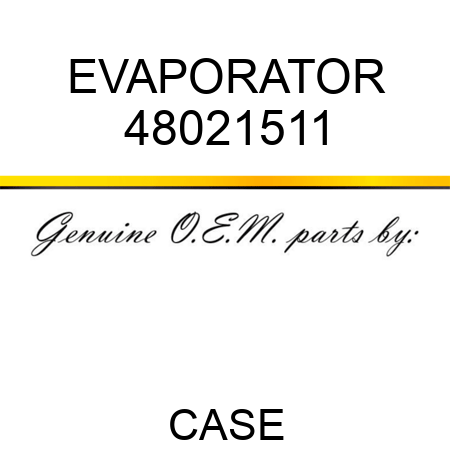 EVAPORATOR 48021511