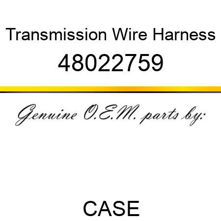 Transmission Wire Harness 48022759