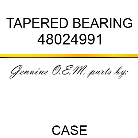 TAPERED BEARING 48024991
