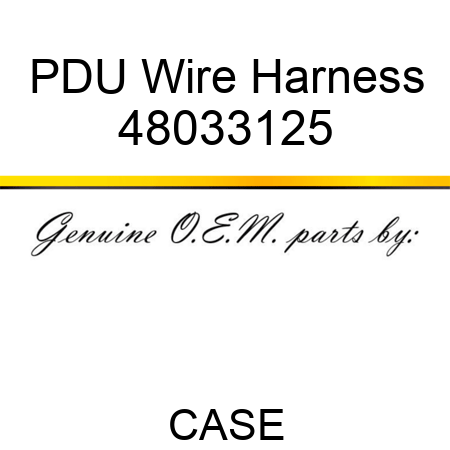 PDU Wire Harness 48033125