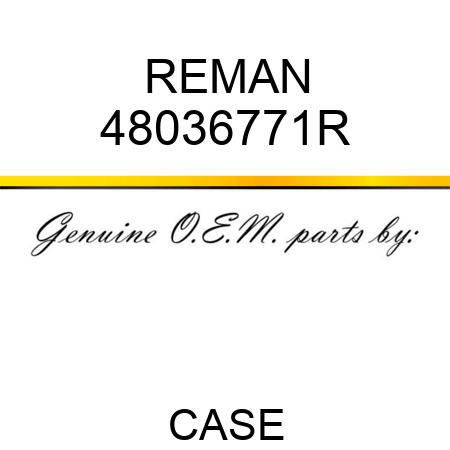 REMAN 48036771R