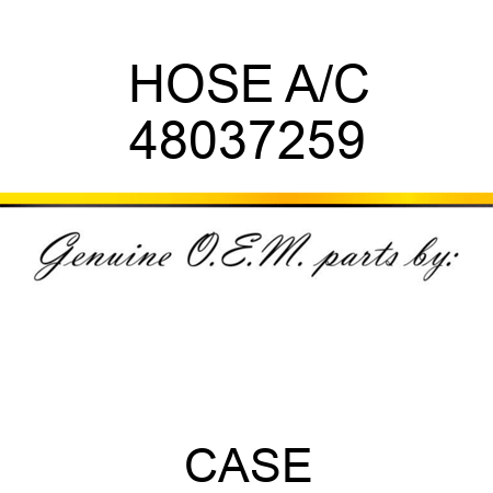 HOSE, A/C 48037259