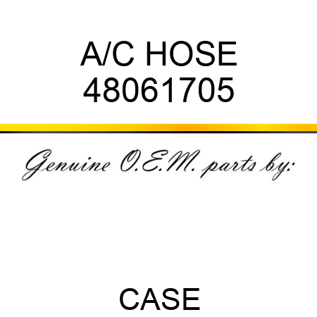 A/C HOSE 48061705