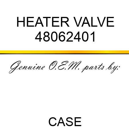 HEATER VALVE 48062401