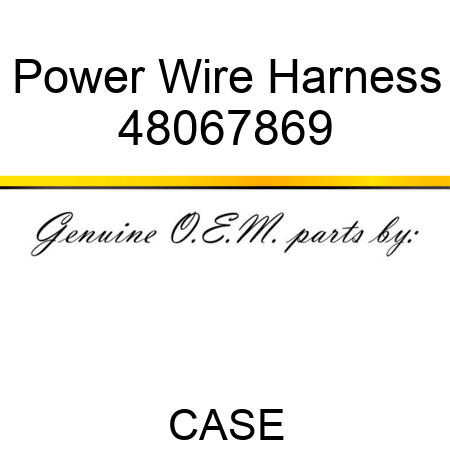 Power Wire Harness 48067869