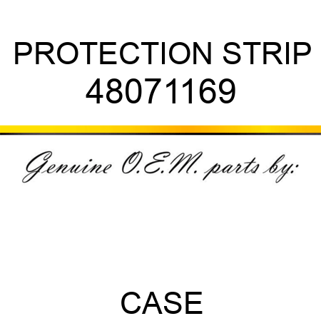 PROTECTION STRIP 48071169
