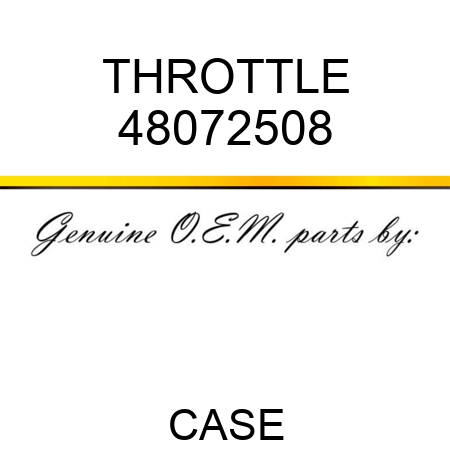 THROTTLE 48072508