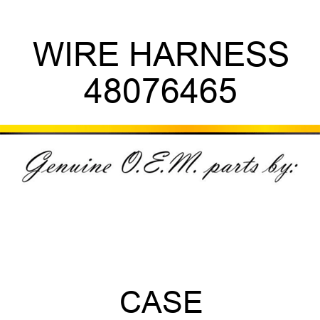 WIRE HARNESS 48076465