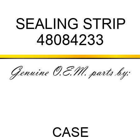 SEALING STRIP 48084233