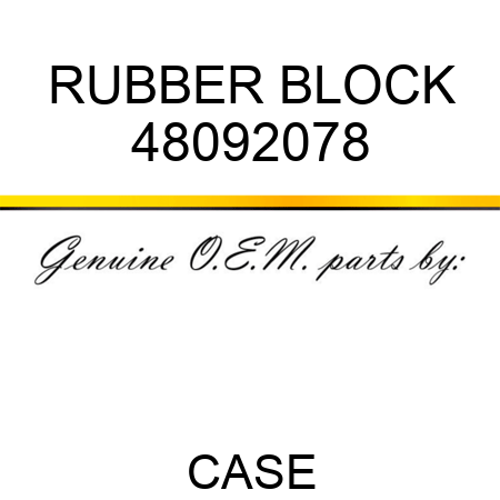 RUBBER BLOCK 48092078