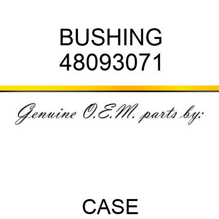 BUSHING 48093071