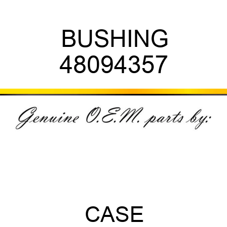 BUSHING 48094357