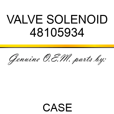 VALVE, SOLENOID 48105934