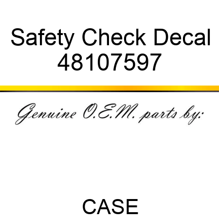 Safety Check Decal 48107597