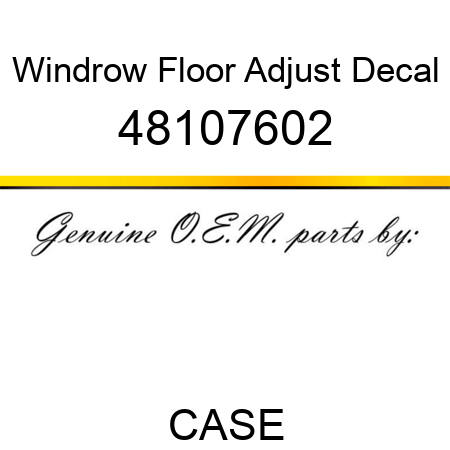 Windrow Floor Adjust Decal 48107602