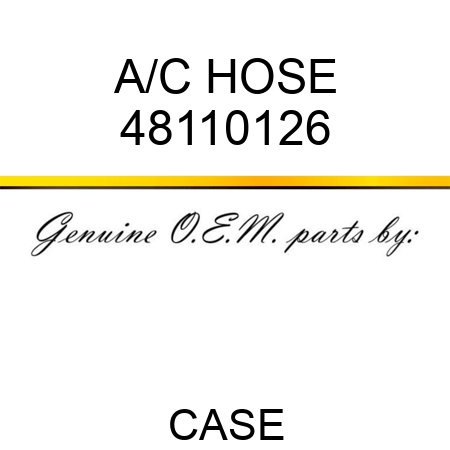 A/C HOSE 48110126