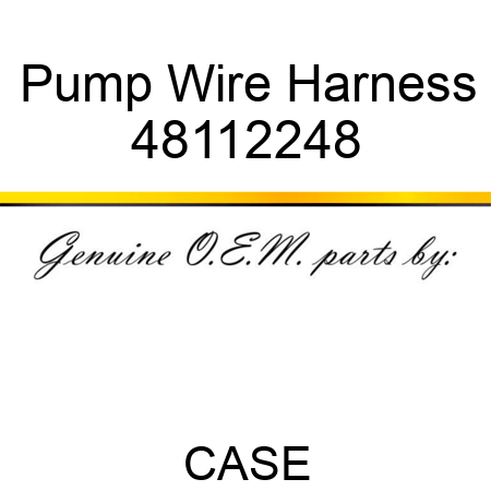 Pump Wire Harness 48112248