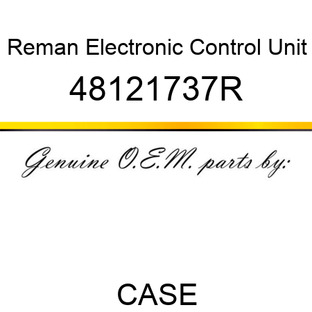 Reman Electronic Control Unit 48121737R