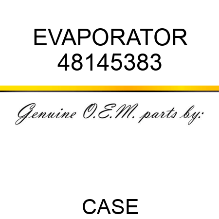 EVAPORATOR 48145383