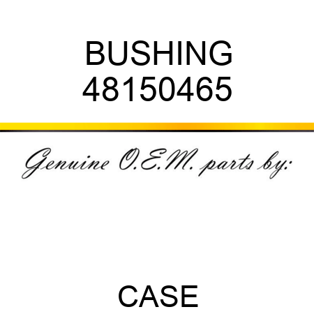 BUSHING 48150465