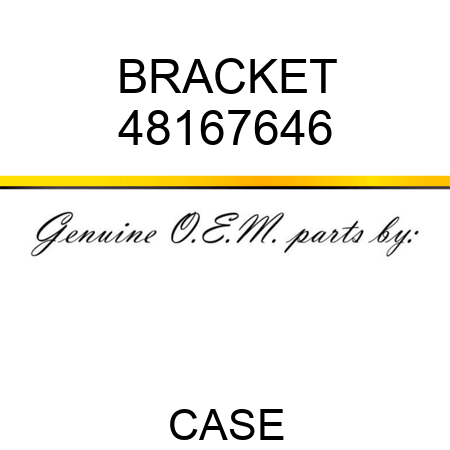 BRACKET 48167646