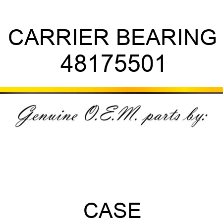 CARRIER, BEARING 48175501